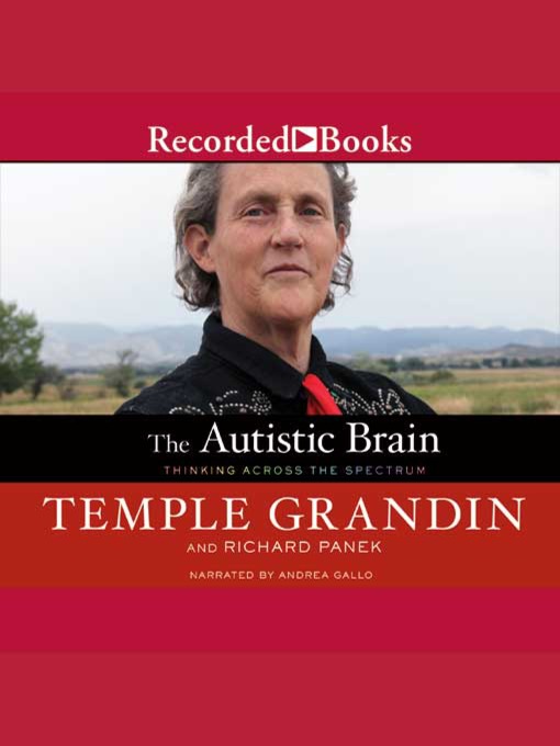 Title details for The Autistic Brain by Richard Panek - Wait list